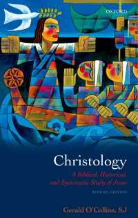 キリスト論（第２版）<br>Christology : A Biblical, Historical, and Systematic Study of Jesus（2）