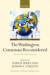 Ｊ．Ｅ．スティグリッツ（共）編／ワシントン・コンセンサス再考：新しいグローバル・ガバナンスに向けて<br>The Washington Consensus Reconsidered : Towards a New Global Governance