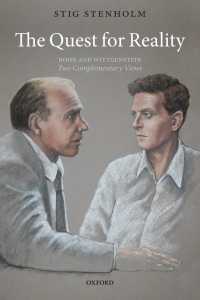 ボーアとウィトゲンシュタインの相補的な探究<br>The Quest for Reality: Bohr and Wittgenstein - two complementary views