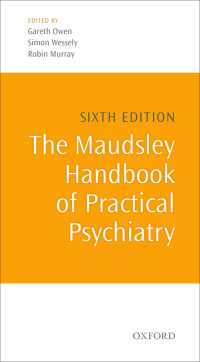 モーズレイ実践精神医学ハンドブック（第６版）<br>The Maudsley Handbook of Practical Psychiatry（6）