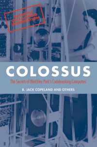 Colossus : The secrets of Bletchley Park's code-breaking computers