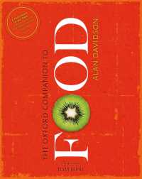 オックスフォード食必携（第３版）<br>The Oxford Companion to Food（3）