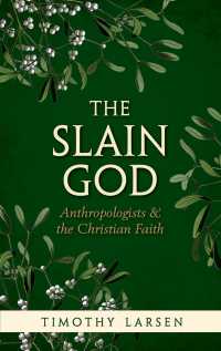 The Slain God : Anthropologists and the Christian Faith