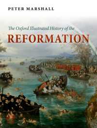 オックスフォード図解史　宗教改革<br>The Oxford Illustrated History of the Reformation
