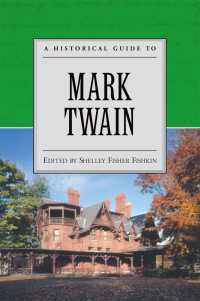 歴史的マーク・トウェイン便覧<br>A Historical Guide to Mark Twain