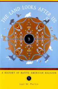The Land Looks After Us : A History of Native American Religion