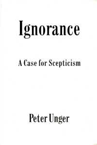 Ignorance : A Case for Scepticism