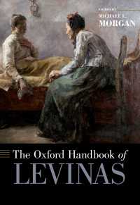 オックスフォード版　レヴィナス・ハンドブック<br>The Oxford Handbook of Levinas