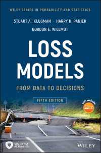 ロス・モデル：データから意思決定へ（第５版）<br>Loss Models : From Data to Decisions（5）