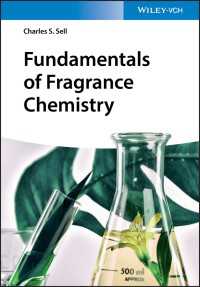香料化学の基礎（テキスト）<br>Fundamentals of Fragrance Chemistry