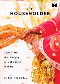 The Householder : A Peek into the Changing Role of Women in India