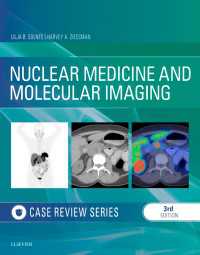 核医学：ケース・レビュー（第３版）<br>Nuclear Medicine and Molecular Imaging: Case Review Series E-Book : Nuclear Medicine and Molecular Imaging: Case Review Series E-Book（3）