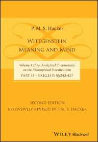 Wittgenstein : Meaning and Mind (Volume 3 of an Analytical Commentary on the Philosophical Investigations), Part 2: Exegesis, Section 243-427（2）
