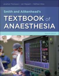 スミス＆エイトケンヘッド麻酔学テキスト（第７版）<br>Smith and Aitkenhead's Textbook of Anaesthesia（7）