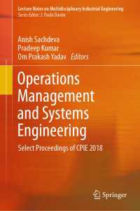 Operations Management and Systems Engineering : Select Proceedings of CPIE 2018