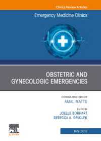 Obstetric and Gynecologic Emergencies, An Issue of Emergency Medicine Clinics of North America