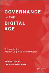 デジタル時代のコーポレート・ガバナンス<br>Governance in the Digital Age : A Guide for the Modern Corporate Board Director