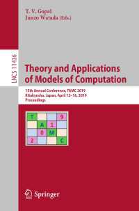 Theory and Applications of Models of Computation : 15th Annual Conference, TAMC 2019, Kitakyushu, Japan, April 13–16, 2019, Proceedings