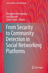 From Security to Community Detection in Social Networking Platforms〈1st ed. 2019〉