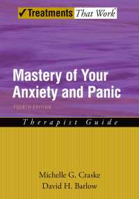 Mastery of Your Anxiety and Panic（4）
