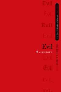 悪の哲学史<br>Evil : A History