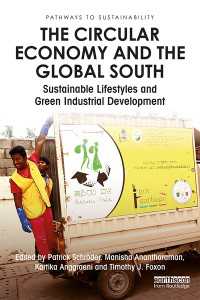 循環経済と途上国<br>The Circular Economy and the Global South : Sustainable Lifestyles and Green Industrial Development