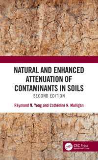 Natural and Enhanced Attenuation of Contaminants in Soils, Second Edition（2）