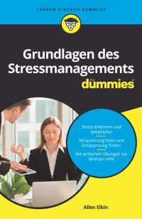 Grundlagen des Stressmanagements f&uuml;r Dummies