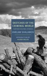 Sketches of the Criminal World : Further Kolyma Stories