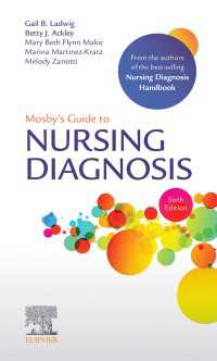 モスビー看護診断ガイド（第６版）<br>Mosby's Guide to Nursing Diagnosis E-Book : Mosby's Guide to Nursing Diagnosis E-Book（6）