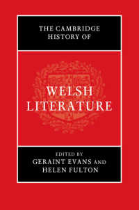 ケンブリッジ版　ウェールズ文学史<br>The Cambridge History of Welsh Literature