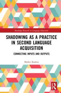Shadowing as a Practice in Second Language Acquisition : Connecting Inputs and Outputs
