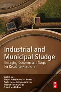 Industrial and Municipal Sludge : Emerging Concerns and Scope for Resource Recovery