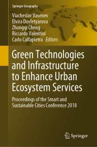 Green Technologies and Infrastructure to Enhance Urban Ecosystem Services : Proceedings of the Smart and Sustainable Cities Conference 2018