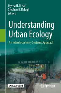 都市生態学を理解する：学際的体系アプローチ（テキスト）<br>Understanding Urban Ecology : An Interdisciplinary Systems Approach