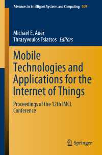 Mobile Technologies and Applications for the Internet of Things : Proceedings of the 12th IMCL Conference