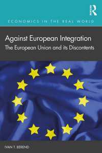 反ＥＵ統合論<br>Against European Integration : The European Union and its Discontents