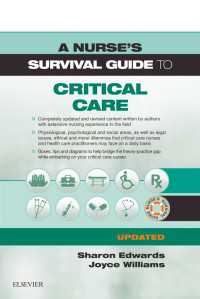 緊急看護サバイバル・ガイド（新版）<br>A Nurse's Survival Guide to Critical Care - Updated Edition