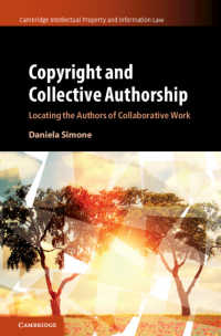 著作権と共同著作物<br>Copyright and Collective Authorship : Locating the Authors of Collaborative Work