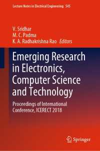 Emerging Research in Electronics, Computer Science and Technology : Proceedings of International Conference, ICERECT 2018