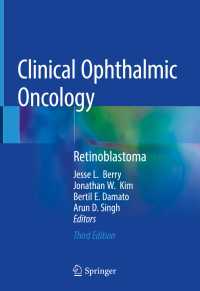 Clinical Ophthalmic Oncology〈Third Edition 2019〉 : Retinoblastoma（3）