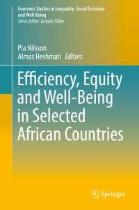 Efficiency, Equity and Well-Being in Selected African Countries〈1st ed. 2019〉