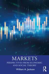 経済学と社会理論からみた市場論<br>Markets : Perspectives from Economic and Social Theory