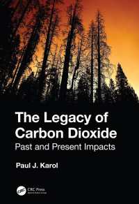二酸化炭素の歴史と現在における影響<br>The Legacy of Carbon Dioxide : Past and Present Impacts