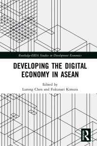 Developing the Digital Economy in ASEAN