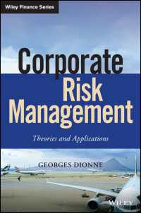 企業のリスク管理：理論と応用<br>Corporate Risk Management : Theories and Applications