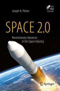 宇宙2.0：宇宙産業の革命的進展<br>Space 2.0 : Revolutionary Advances in the Space Industry