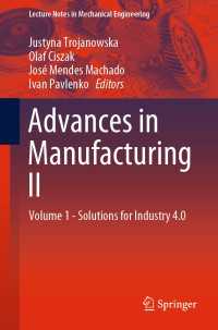 Advances in Manufacturing II : Volume 1 - Solutions for Industry 4.0
