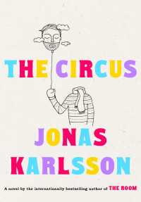 The Circus : A Novel