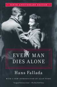 Every Man Dies Alone : Special 10th Anniversary Edition